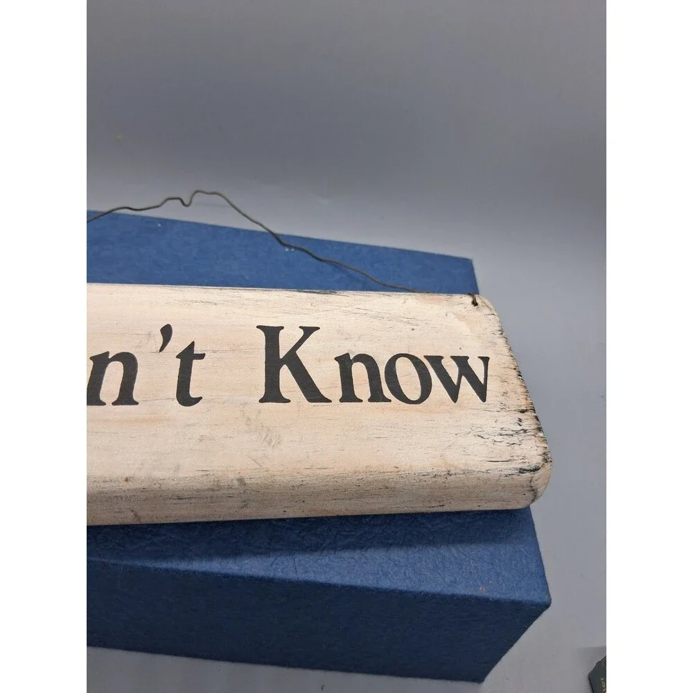 knock on wood don know